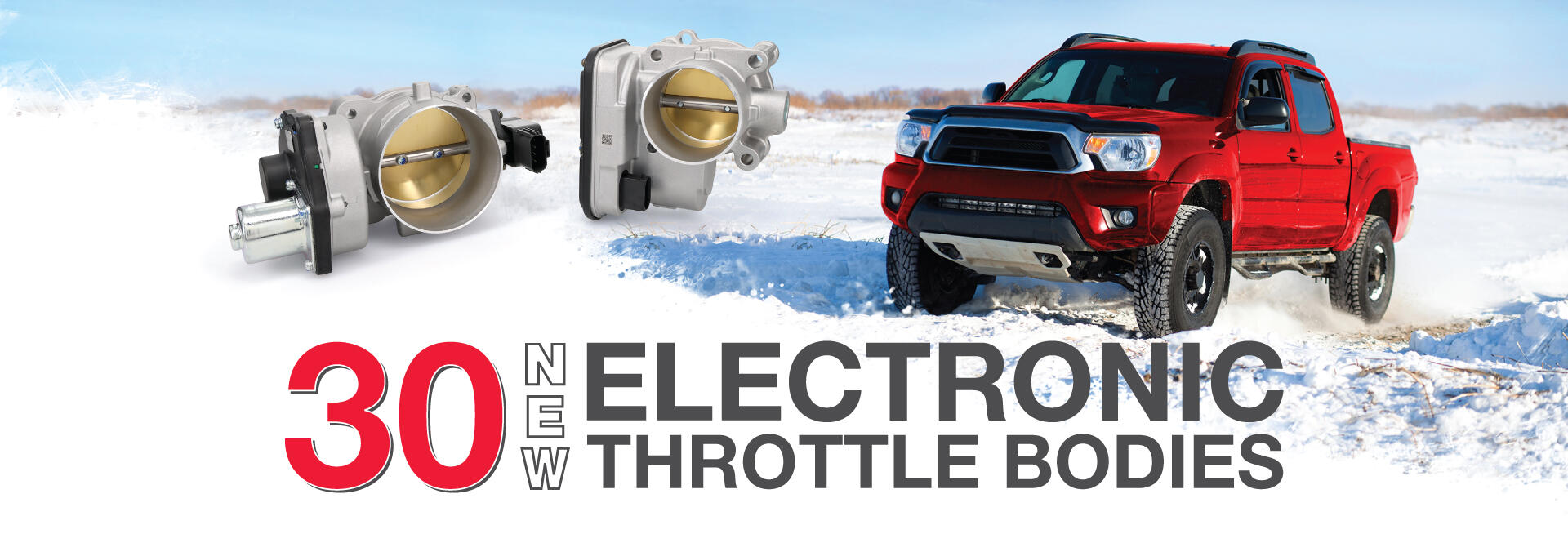 30 New Electronic Throttle Bodies Available